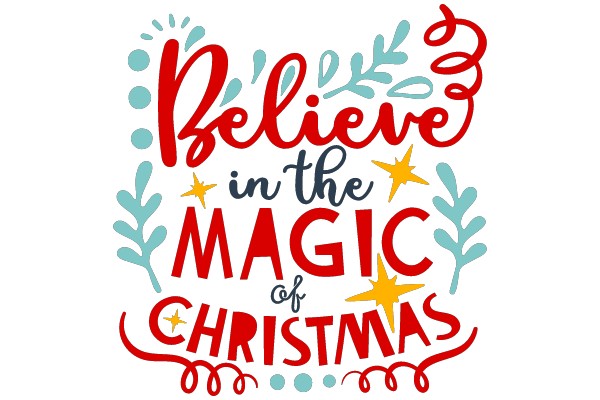 Believe in the Magic of Christmas
