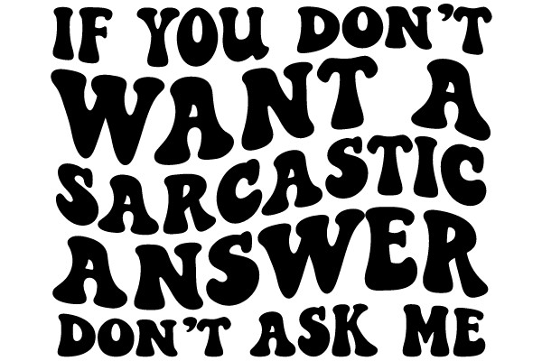 Humorous Sign: A Playful Take on the Power of Positive Thinking