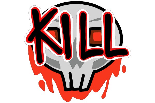 Skull with Red 'KILL' Text and Blood Droplets