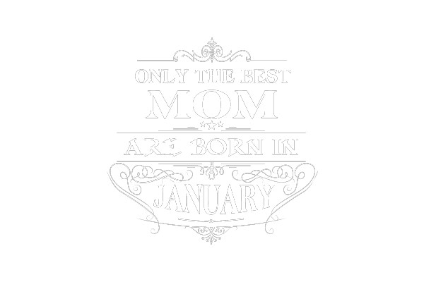 January's Best Moms
