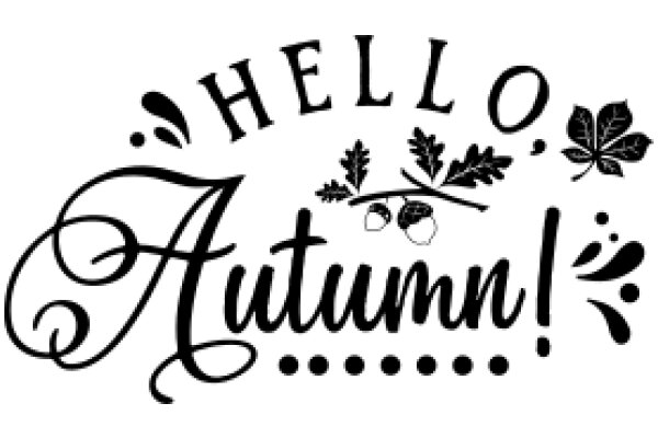 Welcome to Autumn: A Seasonal Greeting Sign