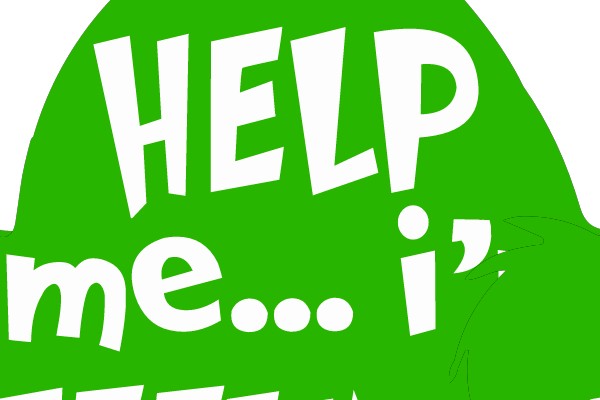 HELP ME... I'M FEELING!