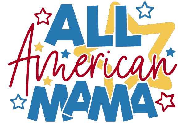 ALL AMERICAN MAMA