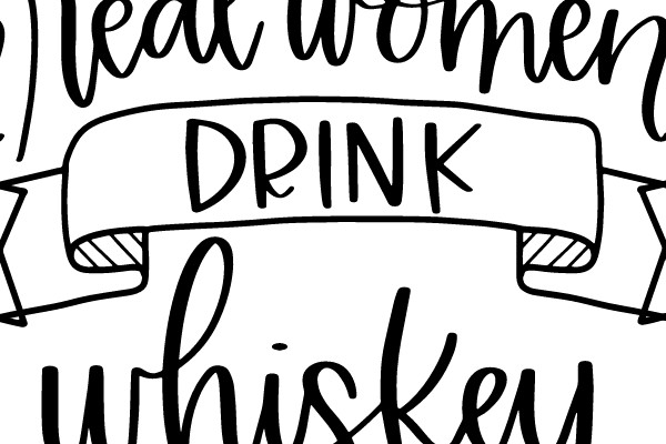 Real Women Drink Whiskey