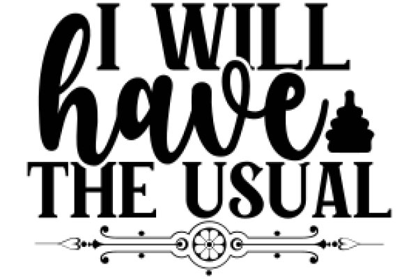 Will Have the Usual: A Classic Sign for a Bar or Restaurant