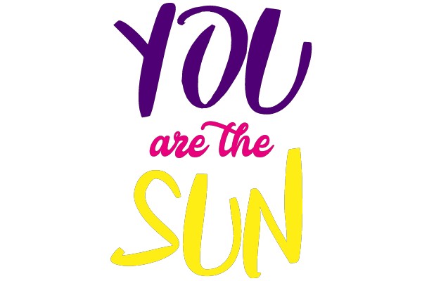 You Are the Sun