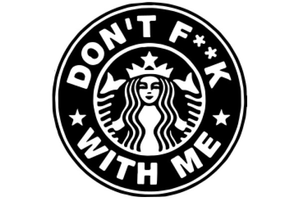 Don't F*ck with Me: Starbucks Edition