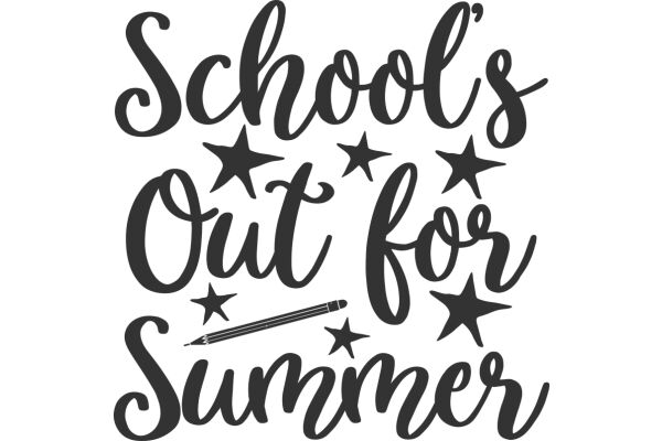 School's Out for Summer: A Celebration of the End of the School Year