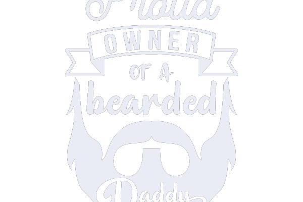 Proud Owner of a Bearded Daddy
