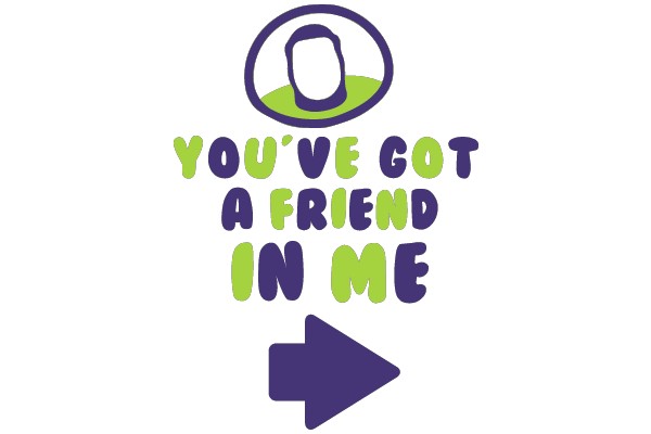 You've Got a Friend in Me