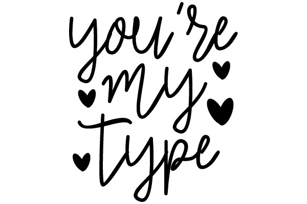 You're My Type