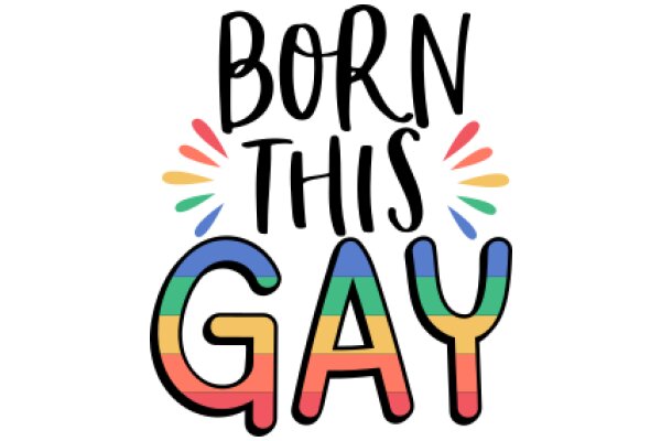 Born This Way: A Celebration of LGBTQ+ Pride