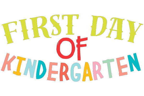 First Day of Kindergarten