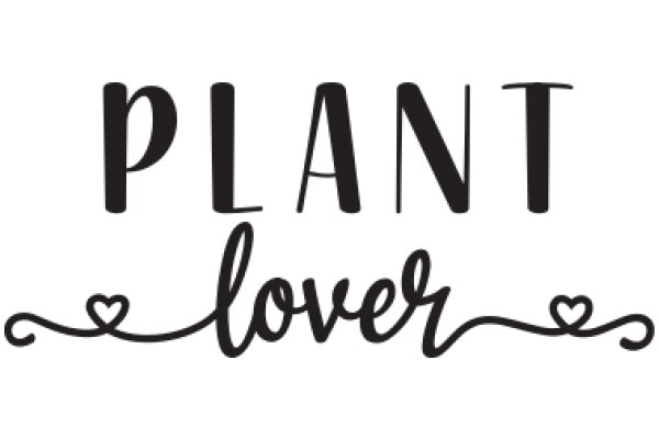 Plant Lover: A Symbol of Nature's Affection