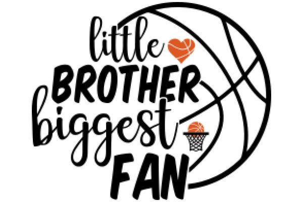 Little Brother's Biggest Fan: A Basketball-Loving Family