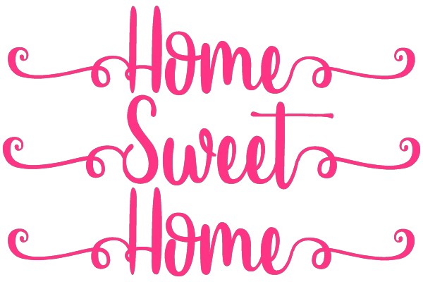 Home Sweet Home