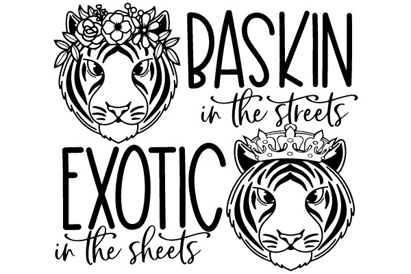 Baskin in the Streets, Exotic in the Sheets