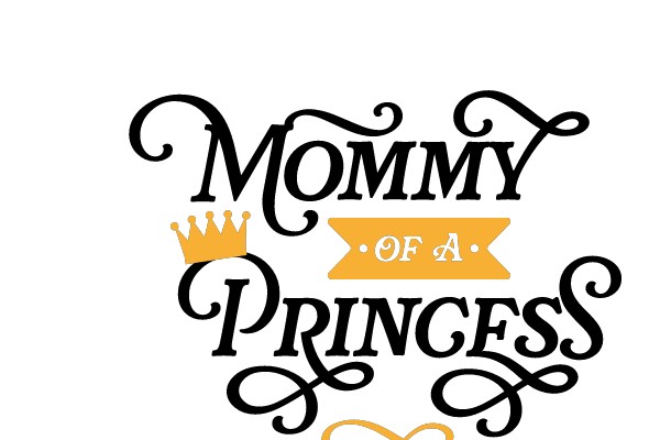 Mommy of a Princess